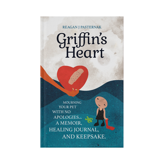 Griffin's Heart: Mourning Your Pet With No Apologies